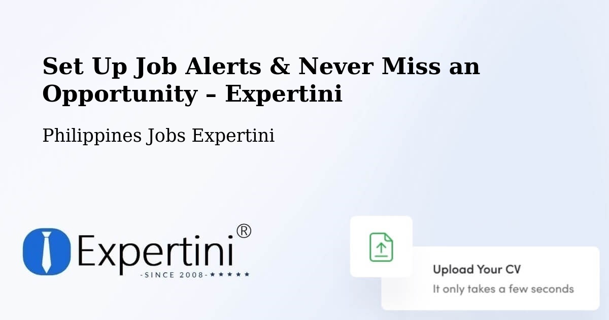 Job Alerts Guide – Get Notified About New Jobs in Philippines - Philippines Jobs Expertini