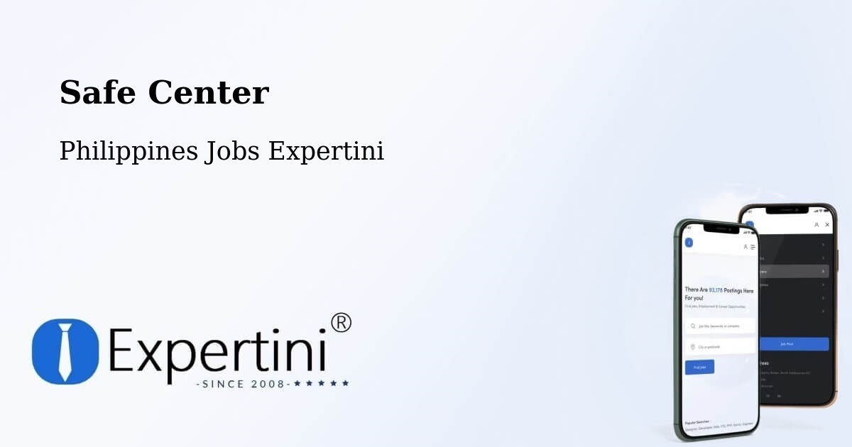 Safety Center – Philippines - Philippines Jobs Expertini